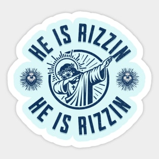 He is Rizzin Sticker